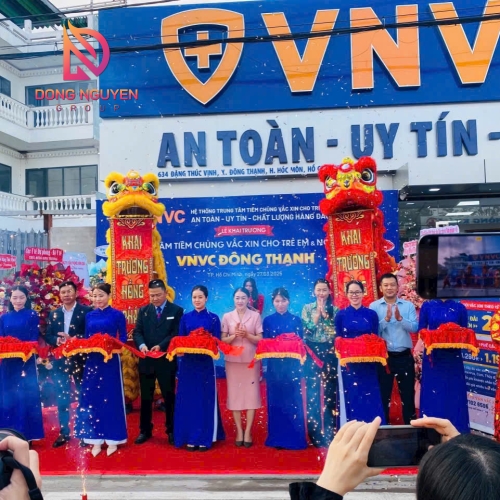 TỔ CHỨC SỰ KIỆN KHAI TRƯƠNG  - VNVC